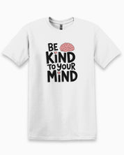 Be Kind to Your Mind Tee-White-Neurodiversity, ADHD & Autism Awareness & Acceptance T-Shirt by Daily Bloom