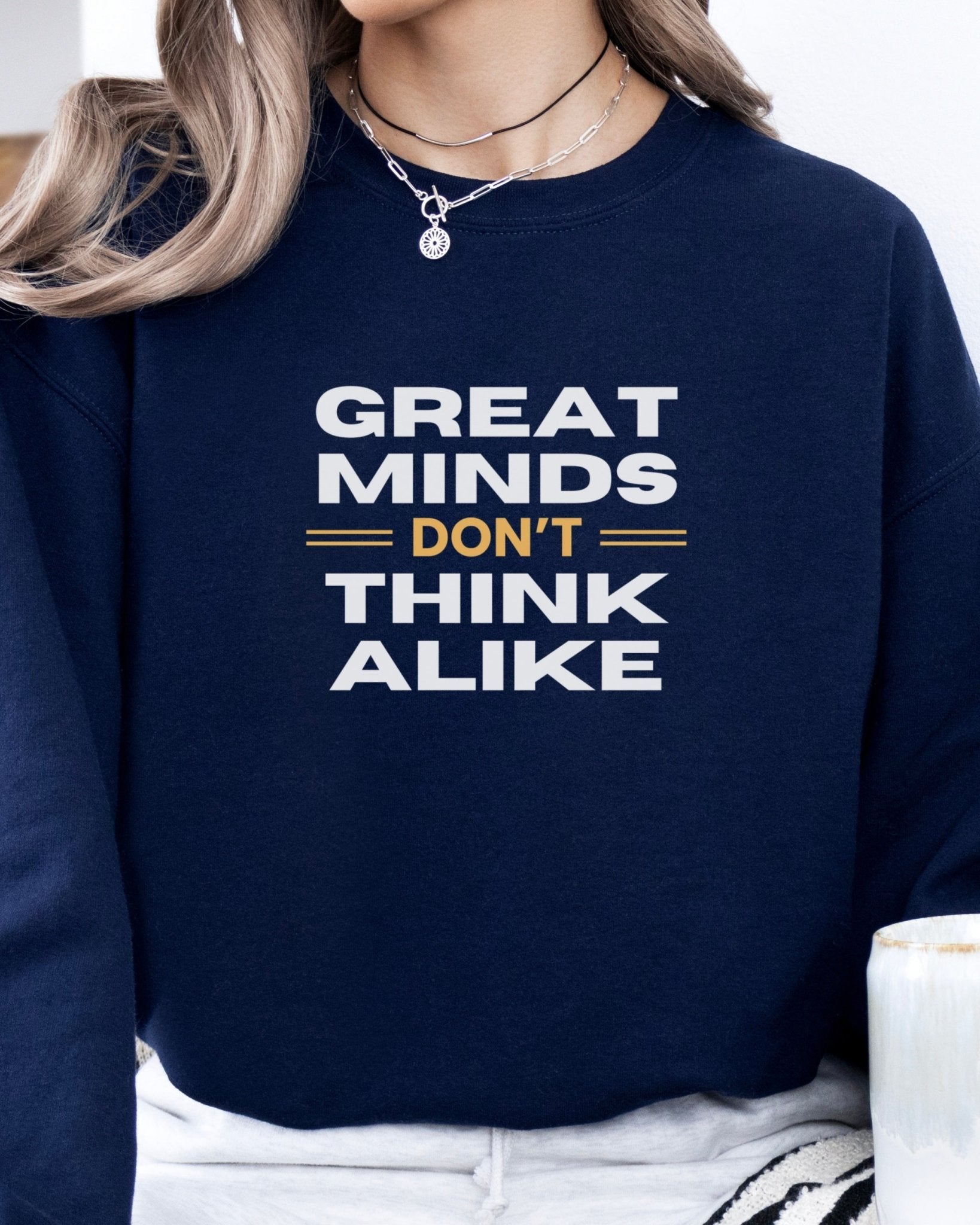 Autism Sweatshirt - Great Minds Don't Think Alike Sweatshirt - Daily Bloom
