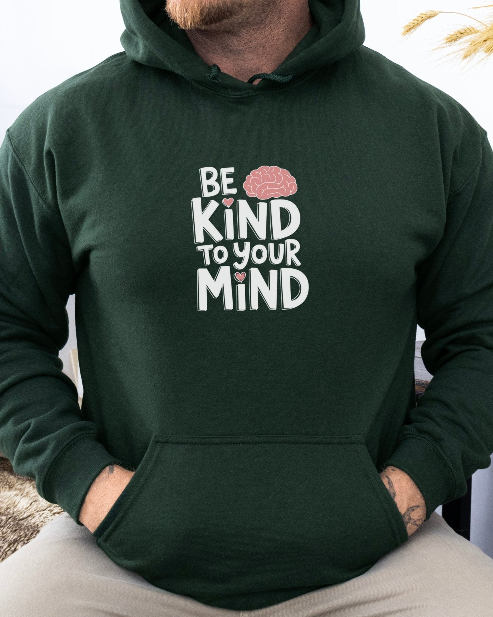 Autism Hoodie - Be Kind to Your Mind Hoodie - Daily Bloom