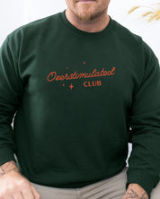 Overstimulated Club Sweatshirt