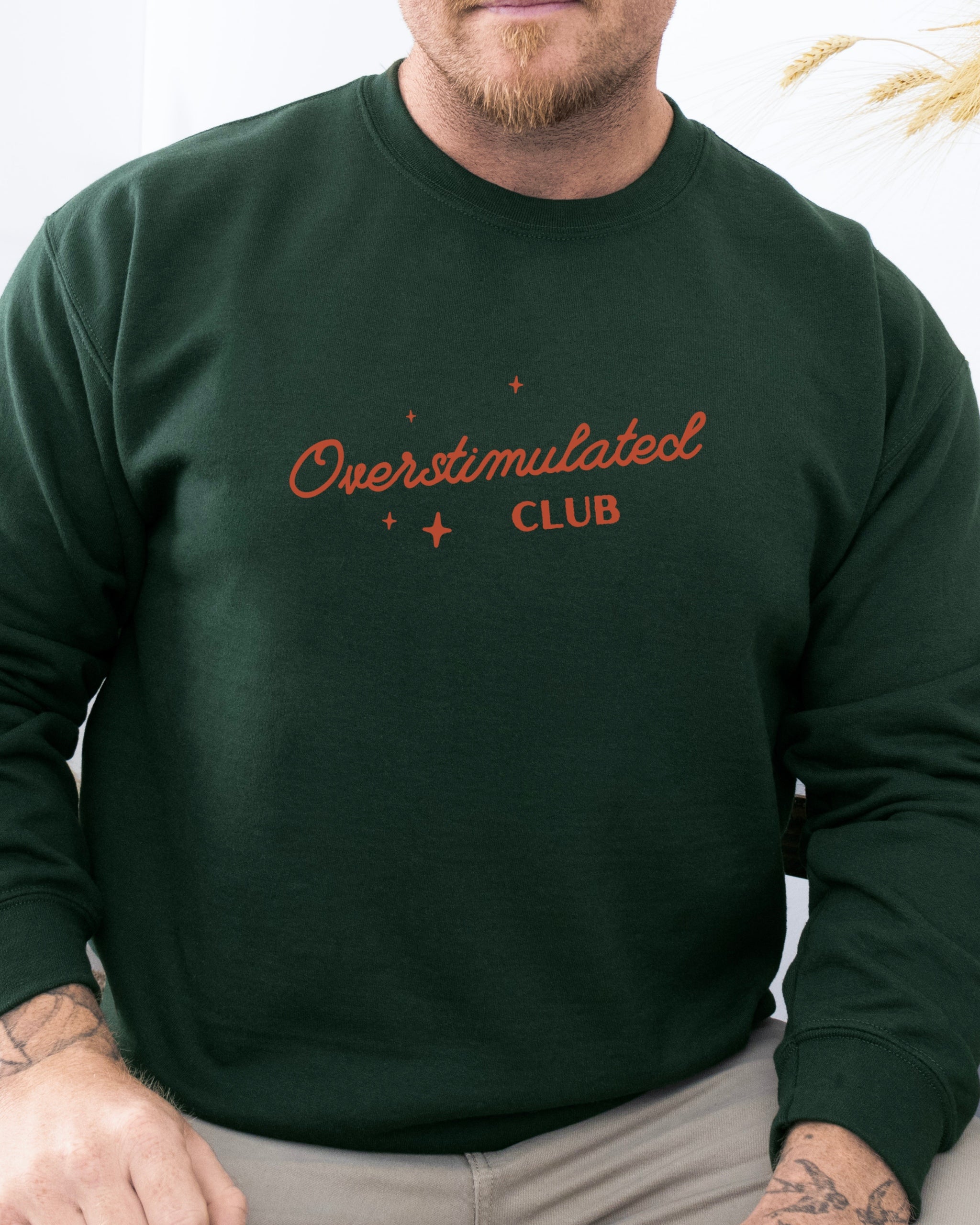 Overstimulated Club Sweatshirt