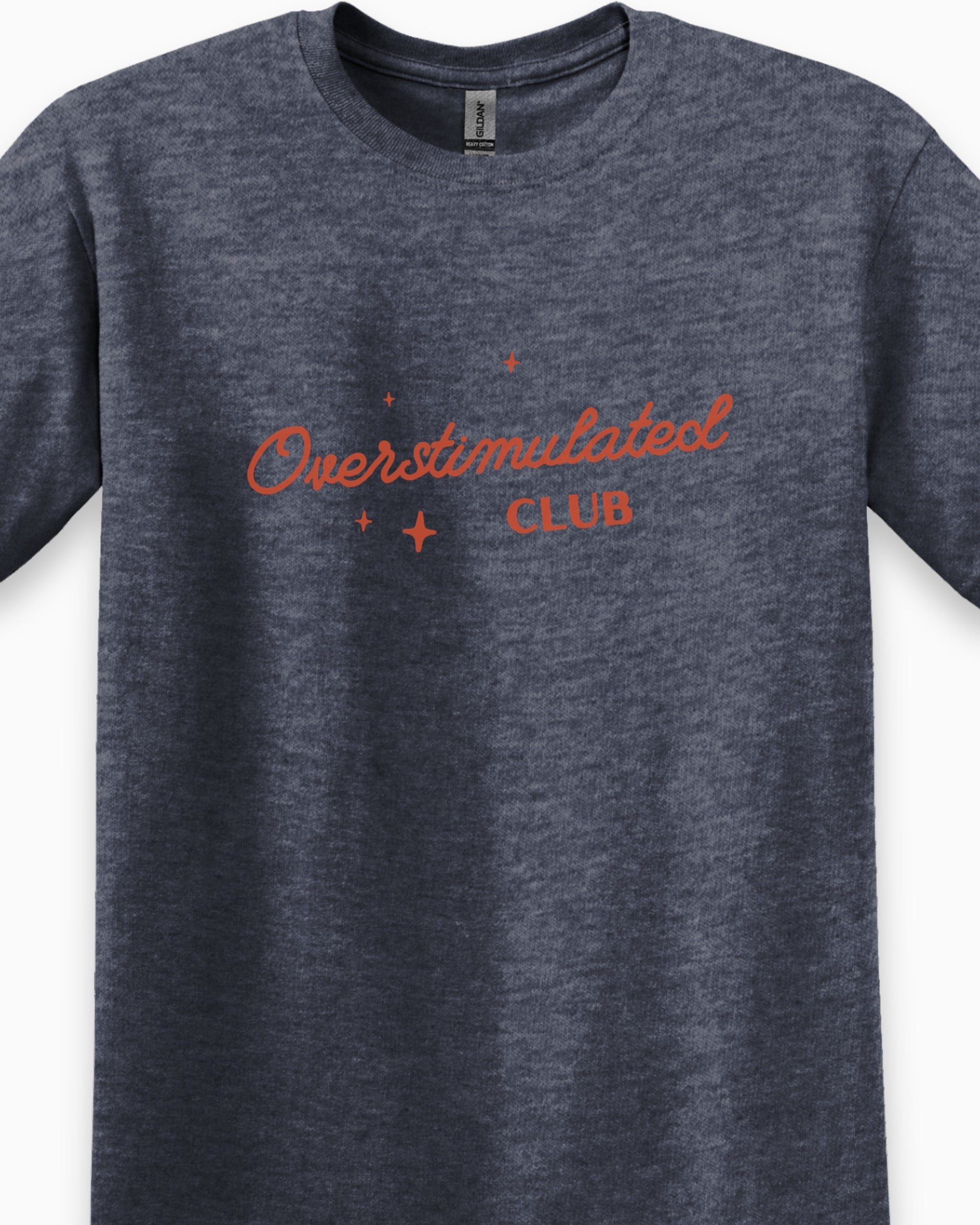 Overstimulated Club Tee-Neurodiversity, ADHD & Autism Awareness & Acceptance T-Shirt by Daily Bloom