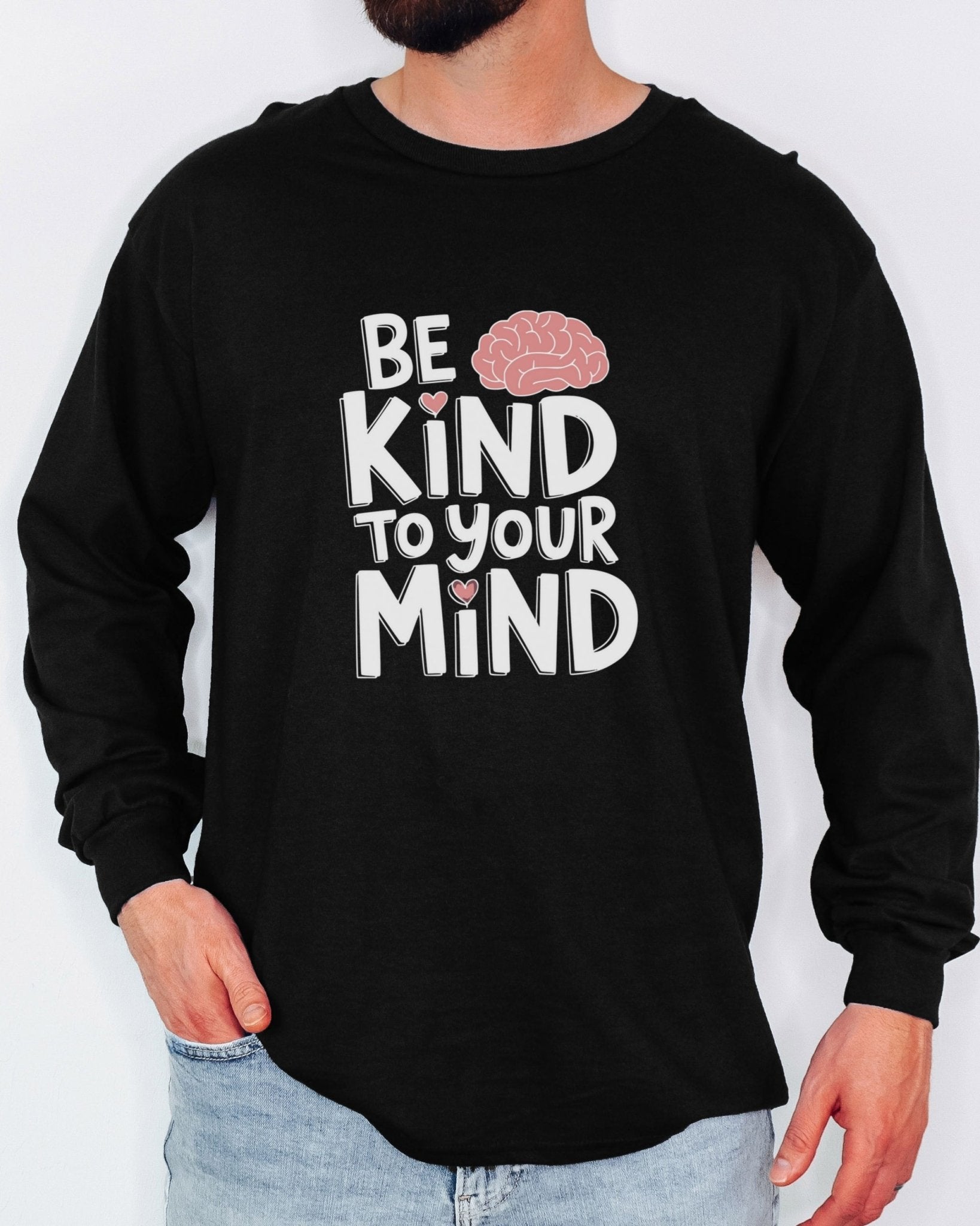Autism Long - sleeve - Be Kind to Your Mind Long Sleeve T-Shirt - Daily Bloom