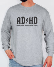 AD/HD Thunderstruck Long Sleeve T-Shirt