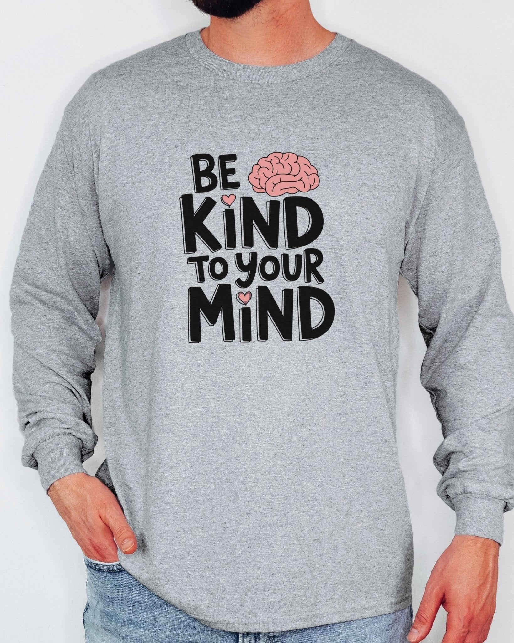 Autism Long - sleeve - Be Kind to Your Mind Long Sleeve T-Shirt - Daily Bloom
