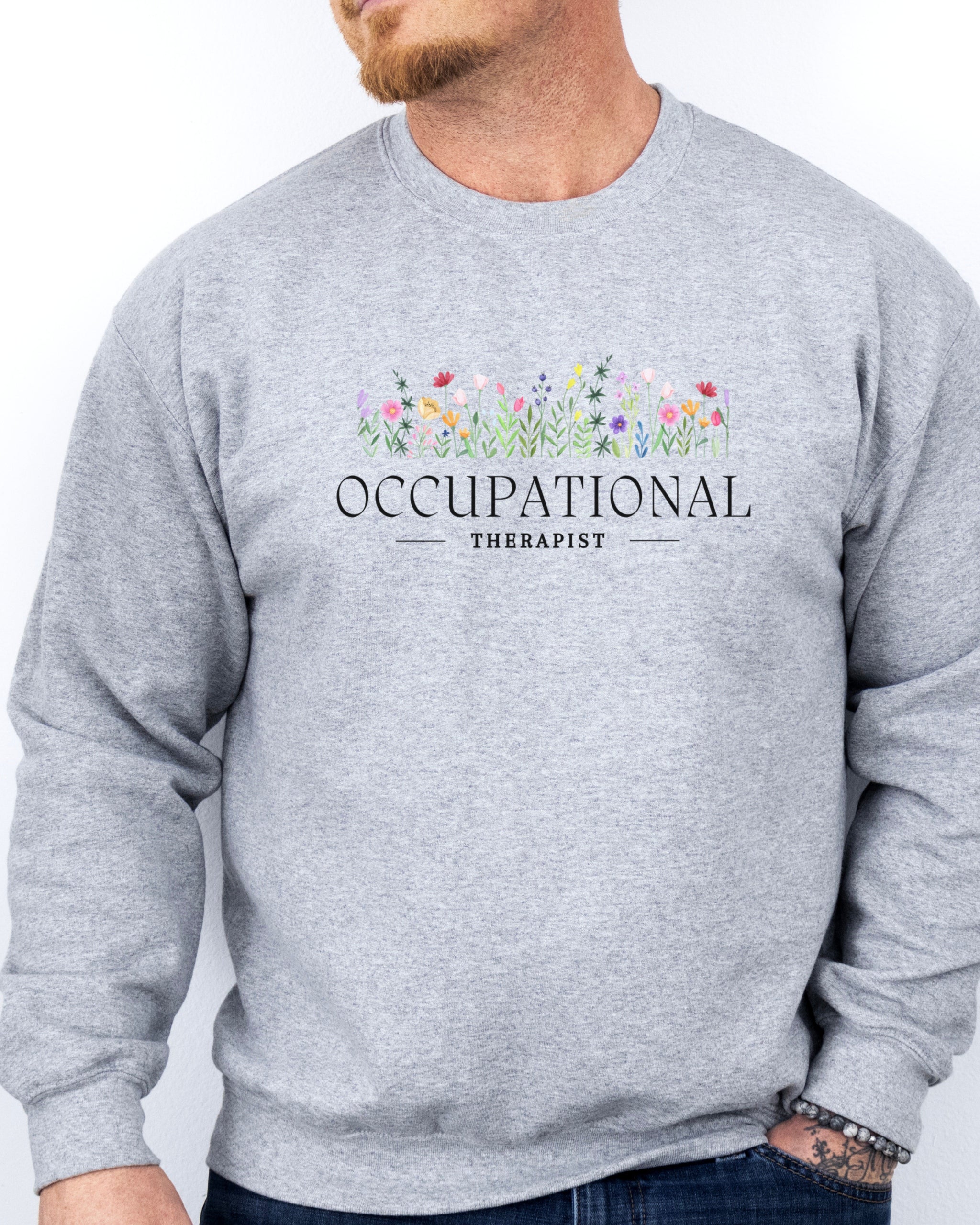 Occupational Therapist Floral Sweatshirt