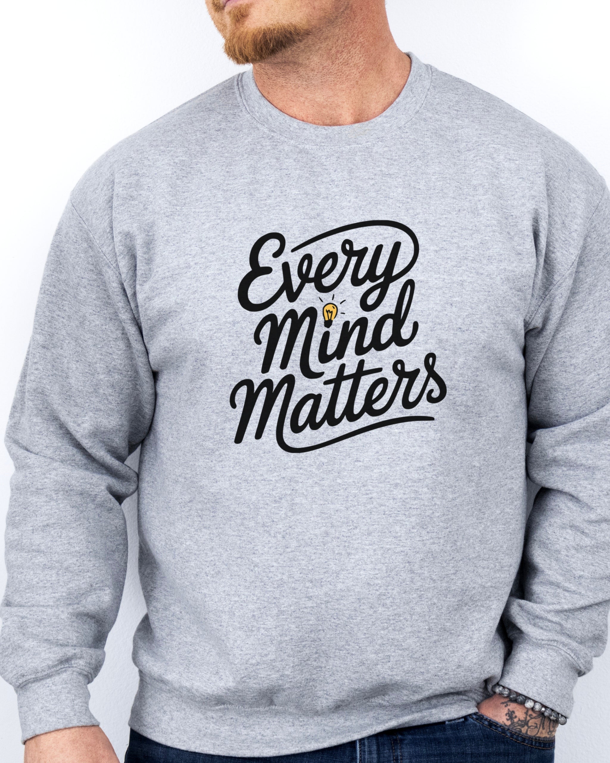 Every Mind Matters Sweatshirt