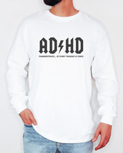 AD/HD Thunderstruck Long Sleeve T-Shirt