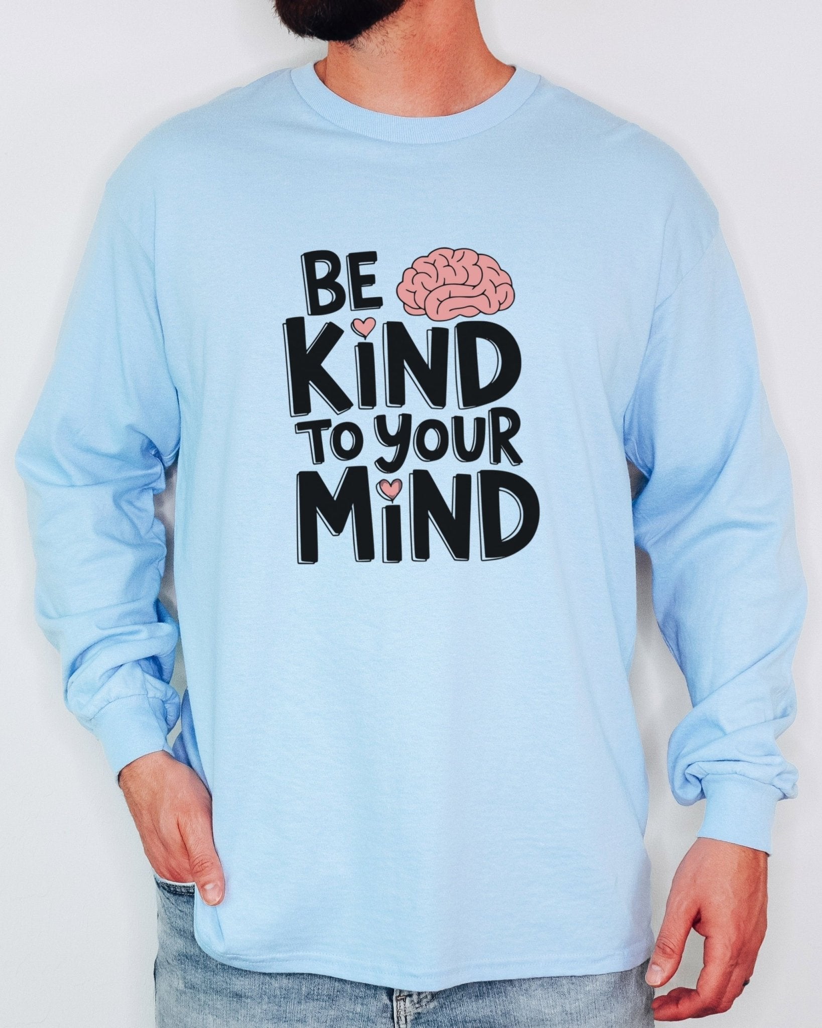 Autism Long - sleeve - Be Kind to Your Mind Long Sleeve T-Shirt - Daily Bloom