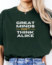 Great Minds Don't Think Alike Tee-Neurodiversity, ADHD & Autism Awareness & Acceptance T-Shirt by Daily Bloom