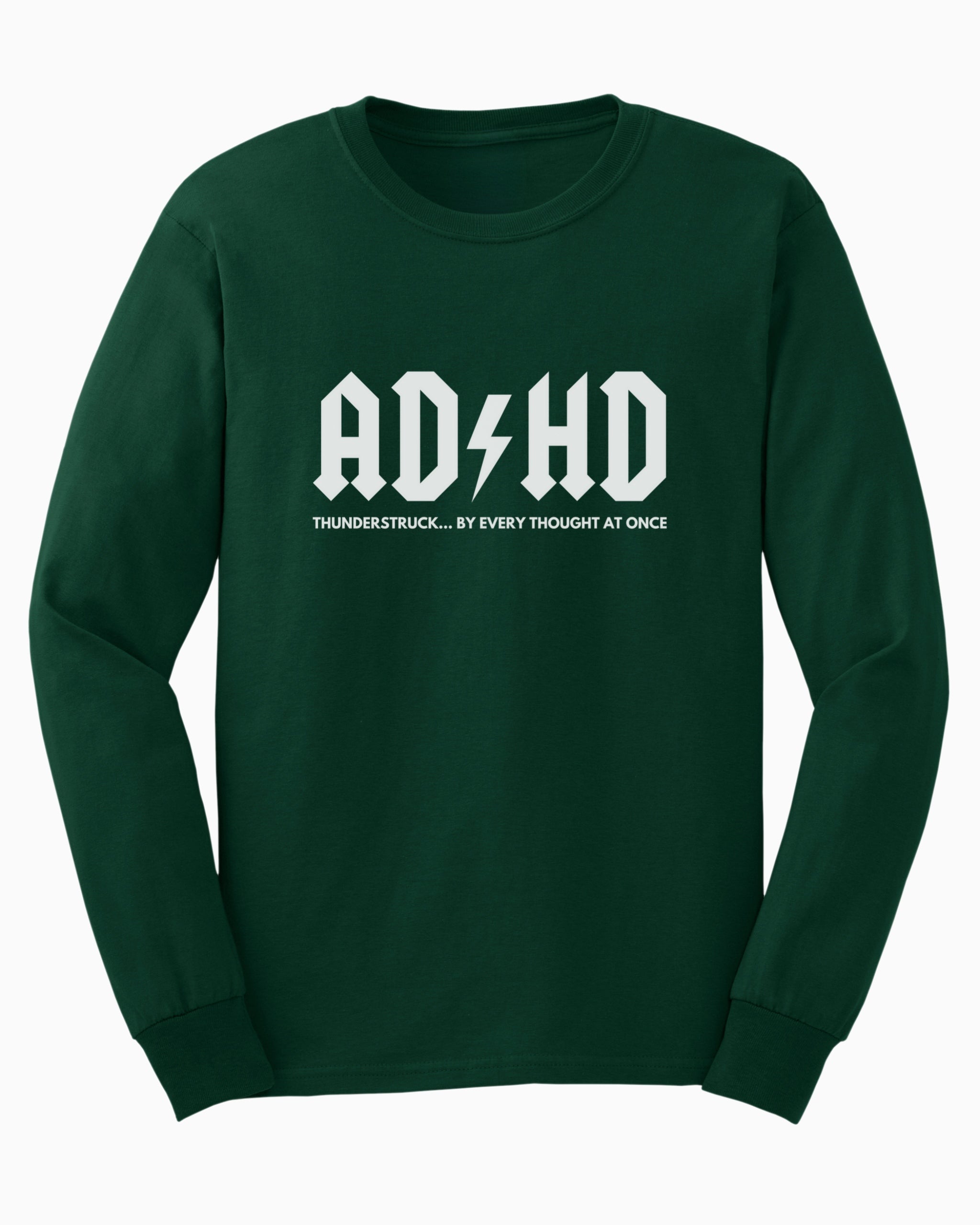AD/HD Thunderstruck Long Sleeve T-Shirt