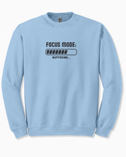 ADHD Focus Mode Buffering Sweatshirt