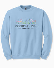 Occupational Therapist Floral Sweatshirt