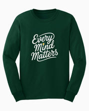 Every Mind Matters Long Sleeve T-Shirt
