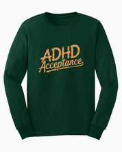 ADHD Acceptance Grunge Style Long Sleeve T-Shirt