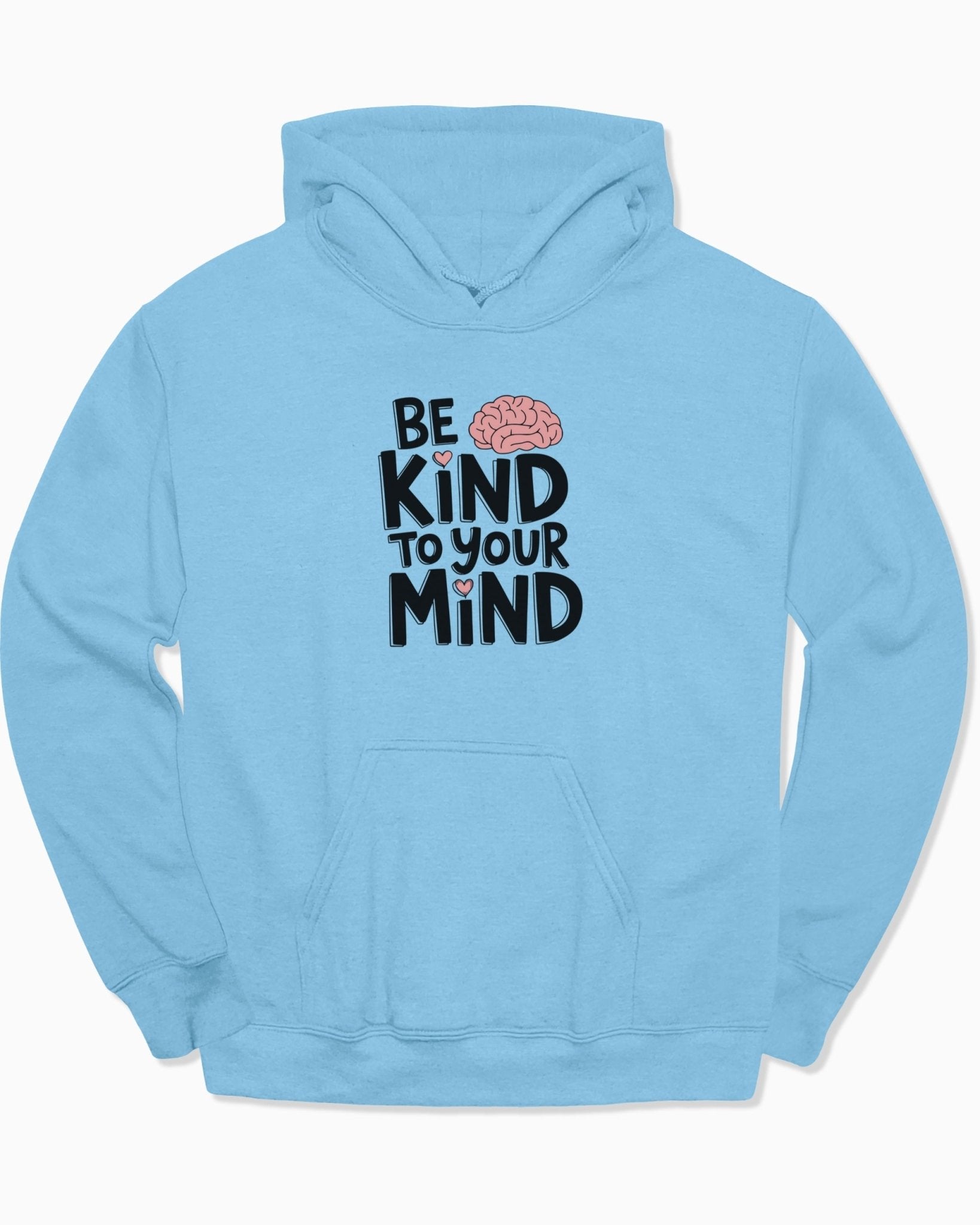 Autism Hoodie - Be Kind to Your Mind Hoodie - Daily Bloom
