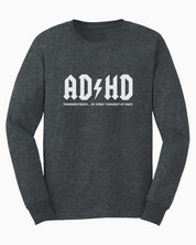 AD/HD Thunderstruck Long Sleeve T-Shirt