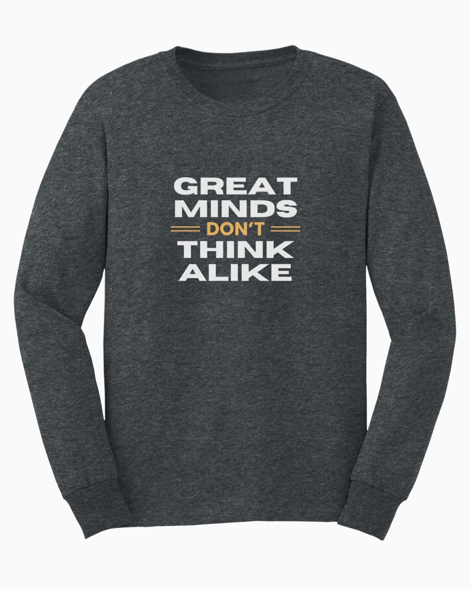 Autism Long - sleeve - Great Minds Don't Think Alike Long Sleeve T-Shirt - Daily Bloom