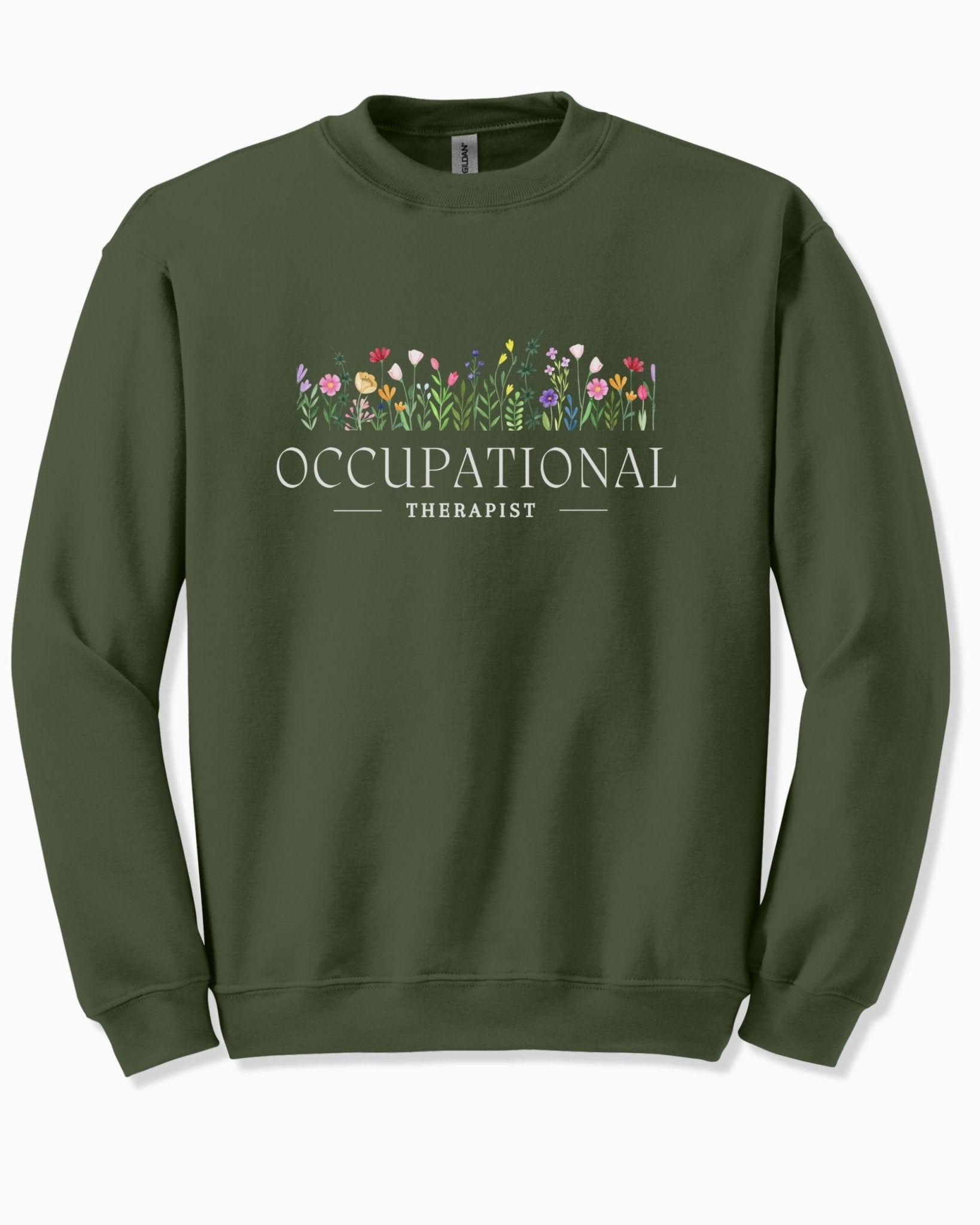 Autism Sweatshirt - Occupational Therapist Floral Sweatshirt - Daily Bloom