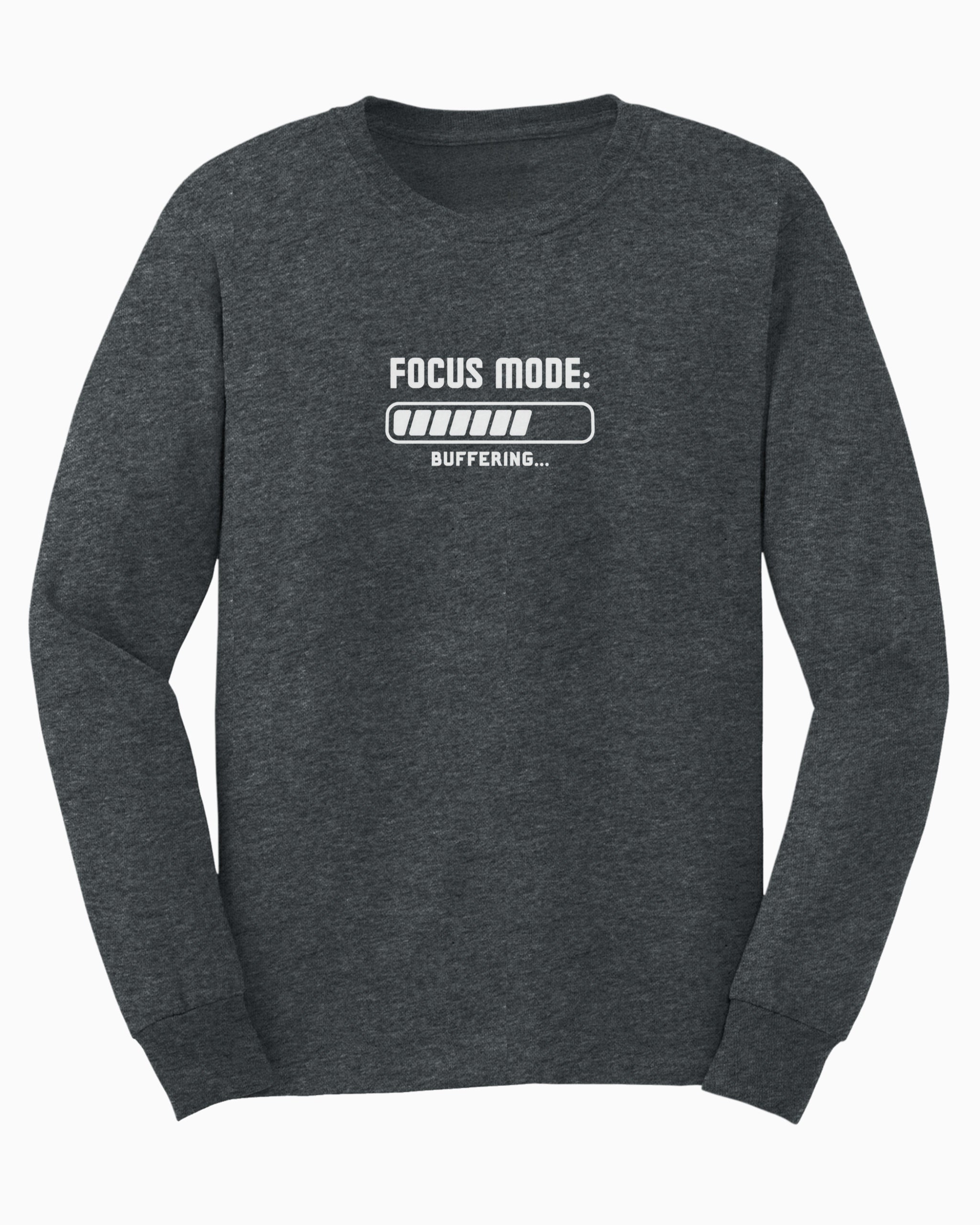 ADHD Focus Mode Buffering Long Sleeve T-Shirt