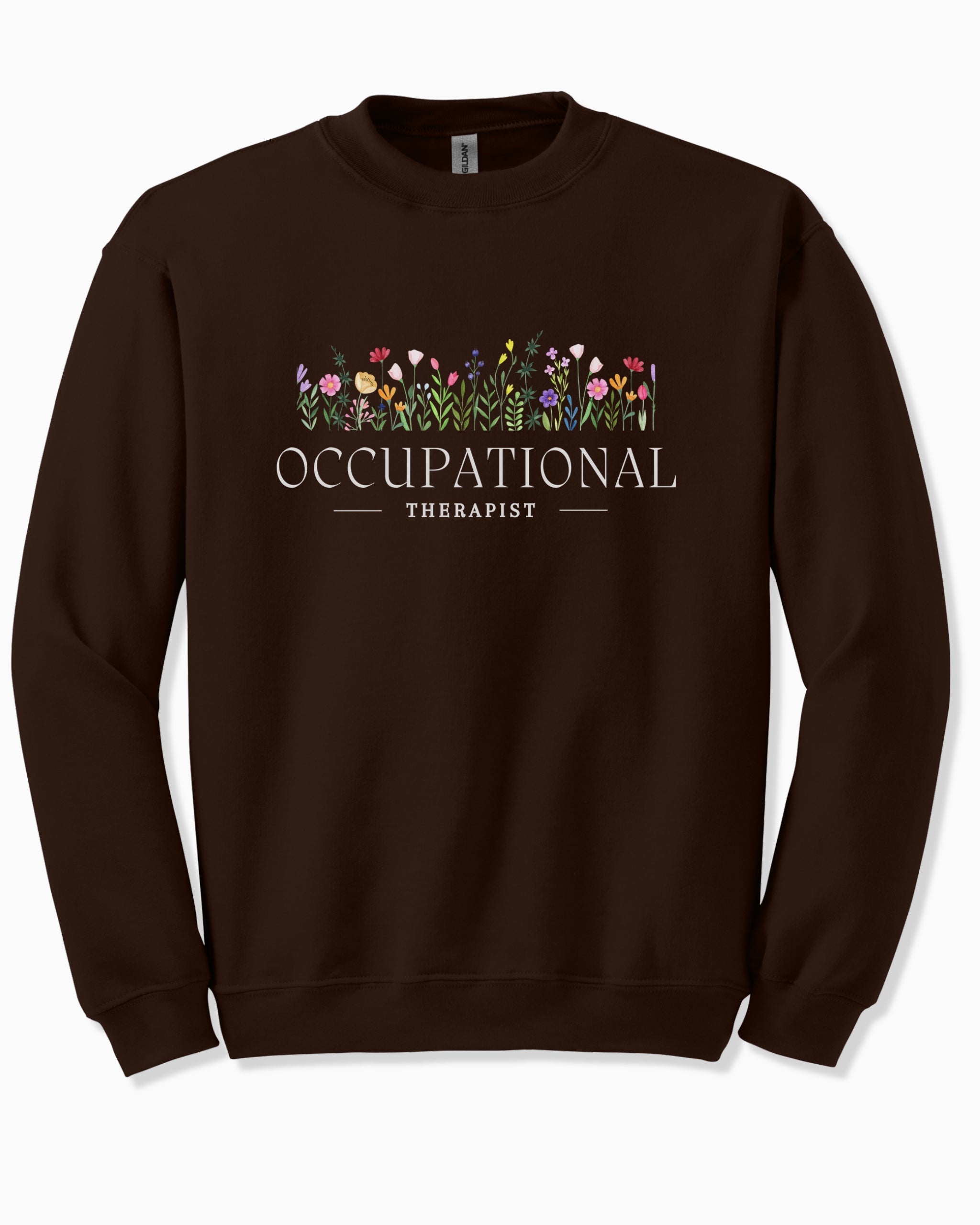 Occupational Therapist Floral Sweatshirt