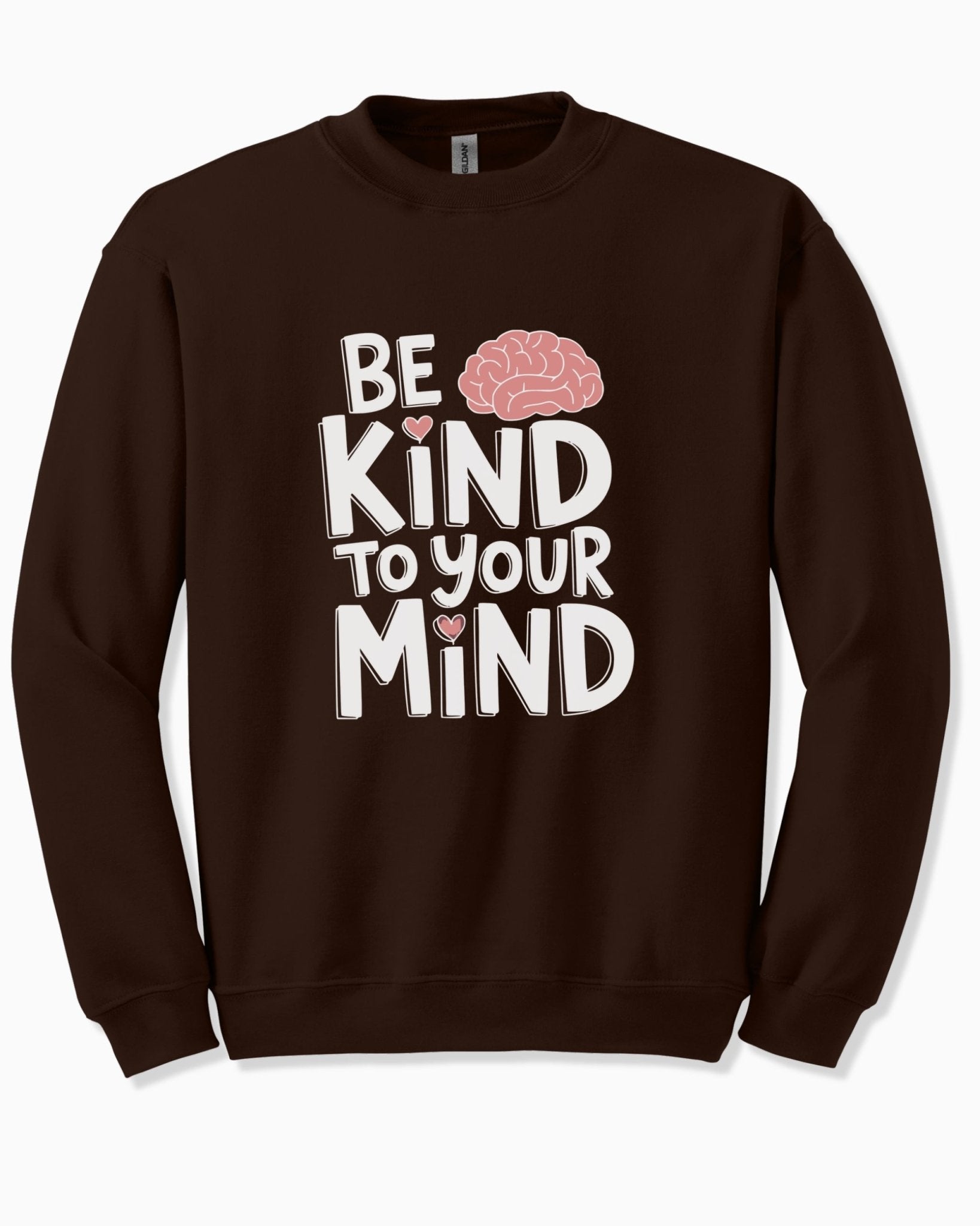 Autism Sweatshirt - Be Kind to Your Mind Sweatshirt - Daily Bloom