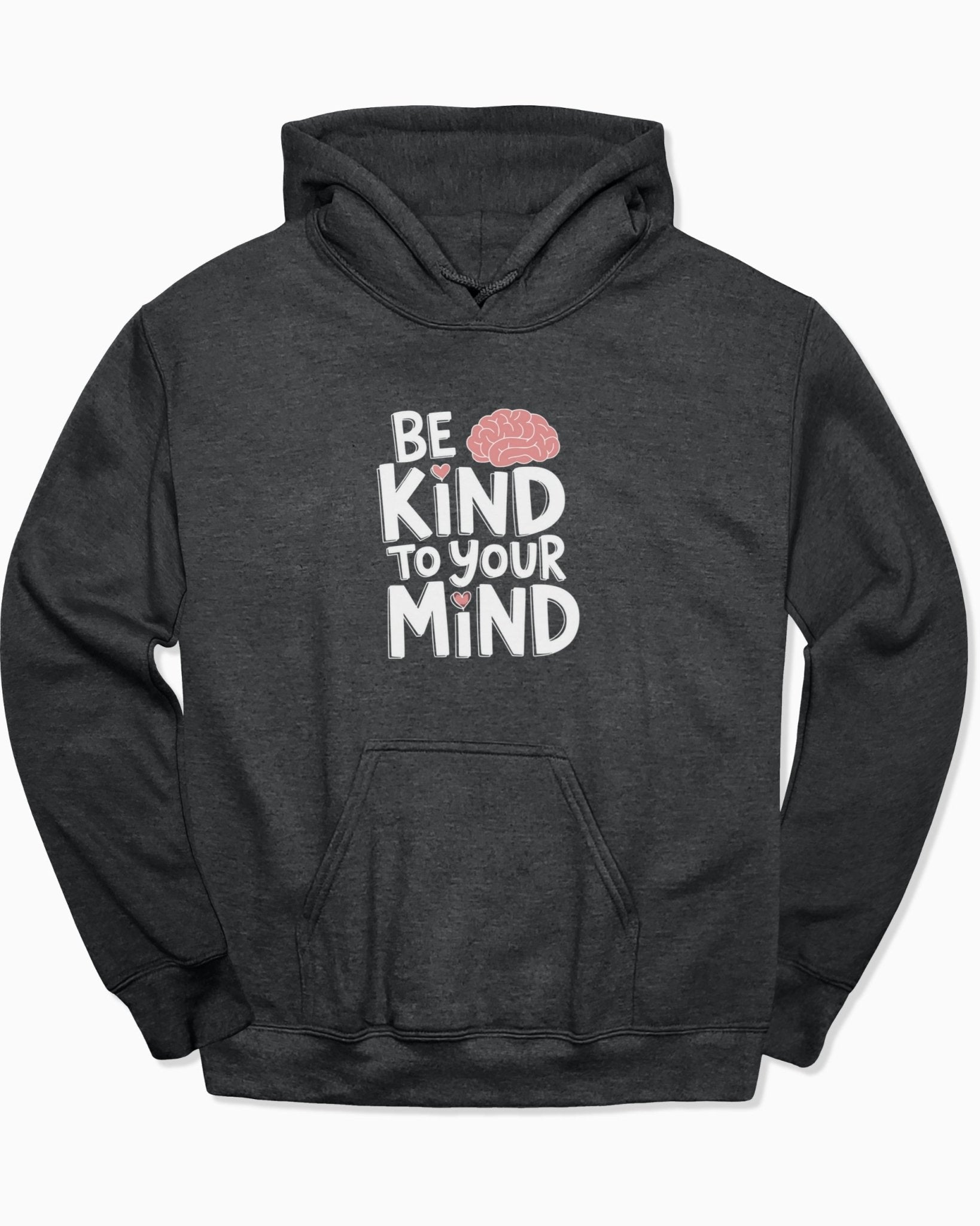 Autism Hoodie - Be Kind to Your Mind Hoodie - Daily Bloom