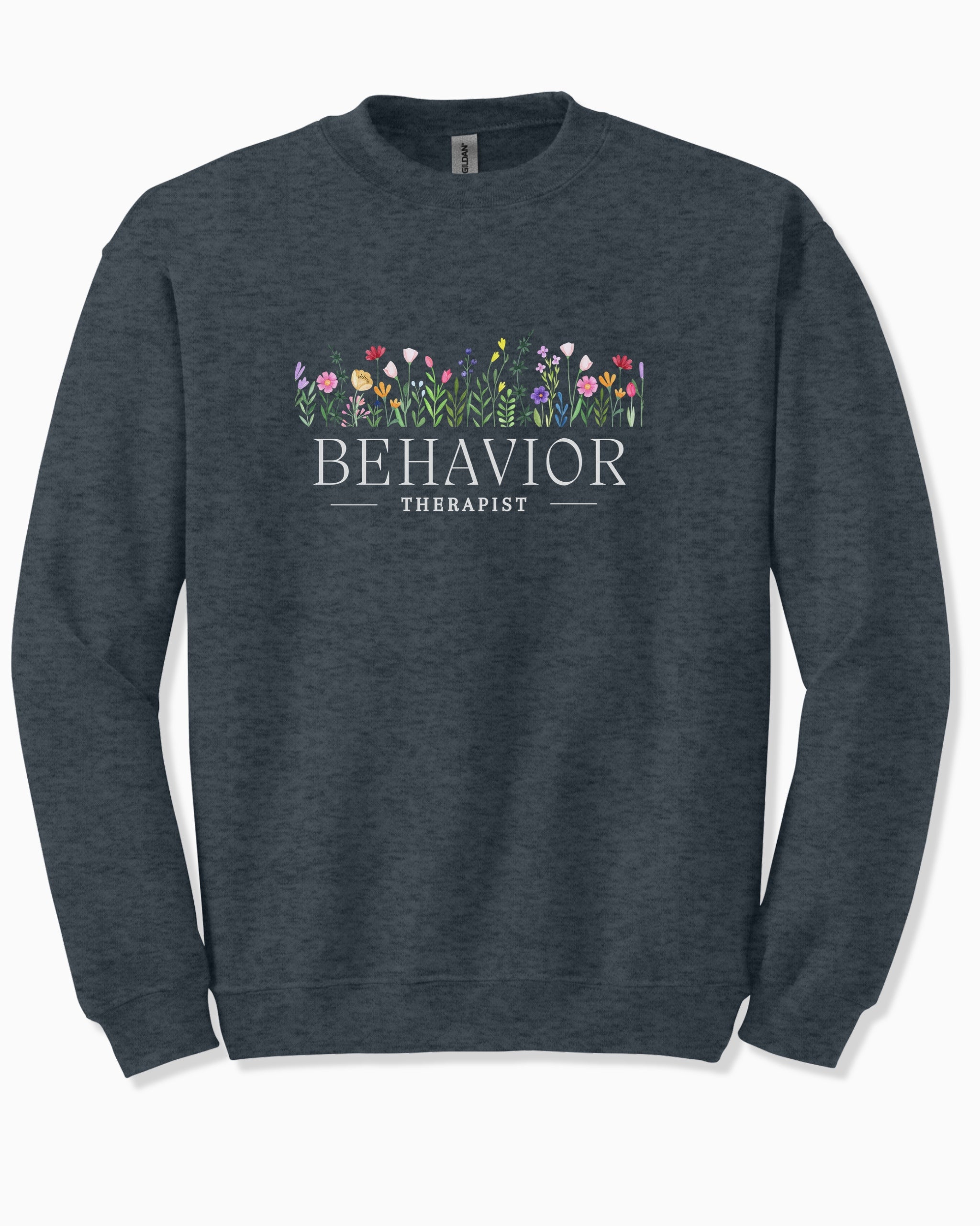 Behavior Therapist Floral Sweatshirt