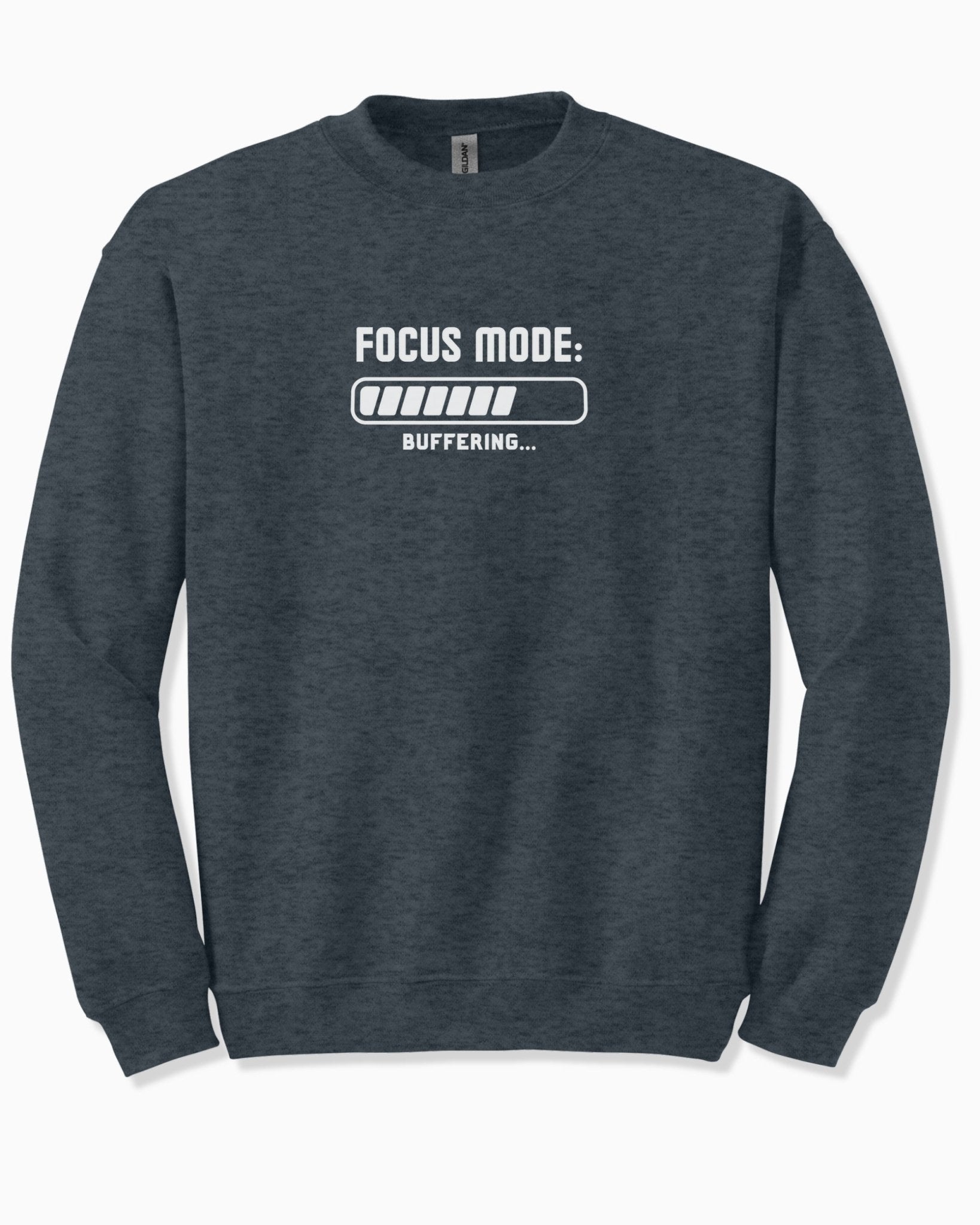 Autism Sweatshirt - ADHD Focus Mode Buffering Sweatshirt - Daily Bloom
