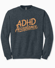 ADHD Acceptance Grunge Style Sweatshirt