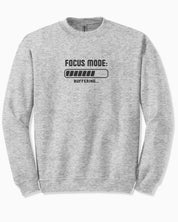 ADHD Focus Mode Buffering Sweatshirt
