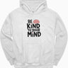 Autism Hoodie - Be Kind to Your Mind Hoodie - Daily Bloom