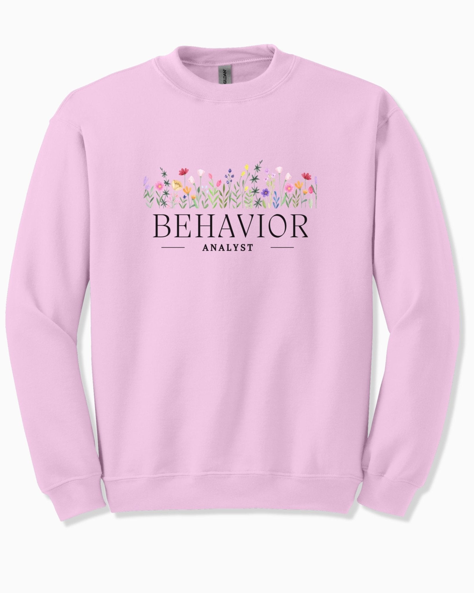 Autism Sweatshirt - Behavior Analyst Floral Sweatshirt - Daily Bloom