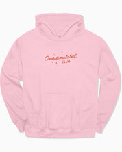 Overstimulated Club Hoodie