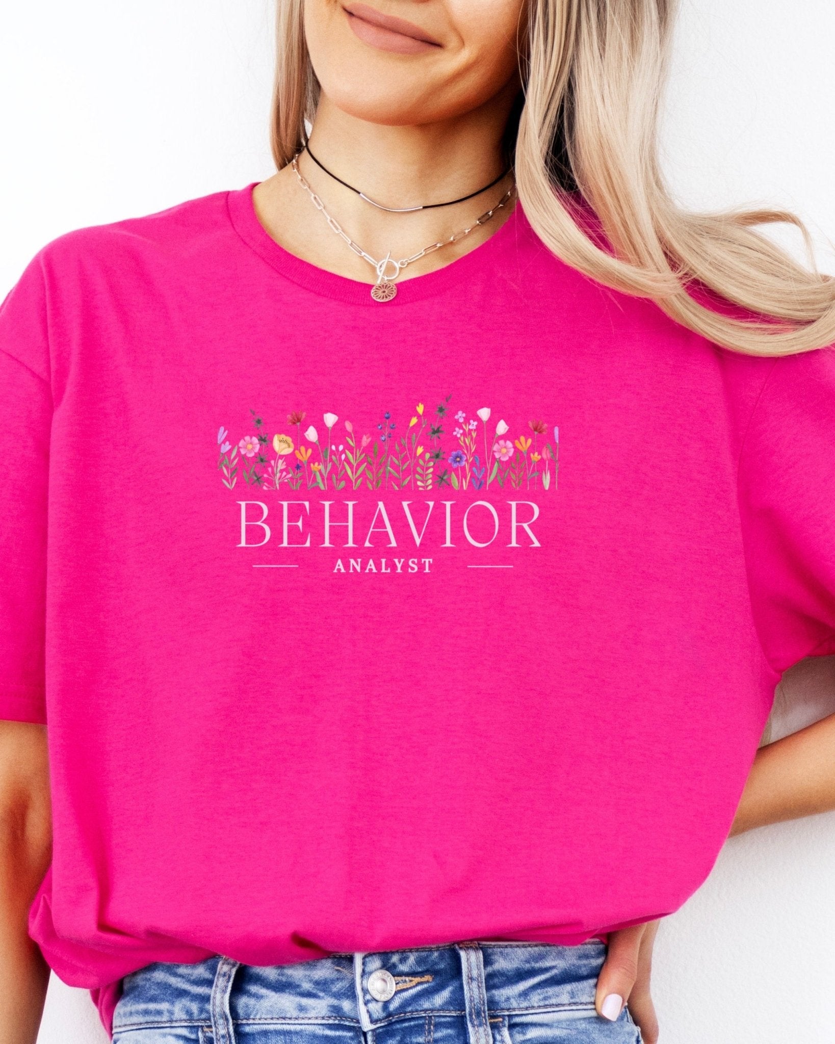 Autism T-Shirt - Behavior Analyst Floral Tee - Daily Bloom