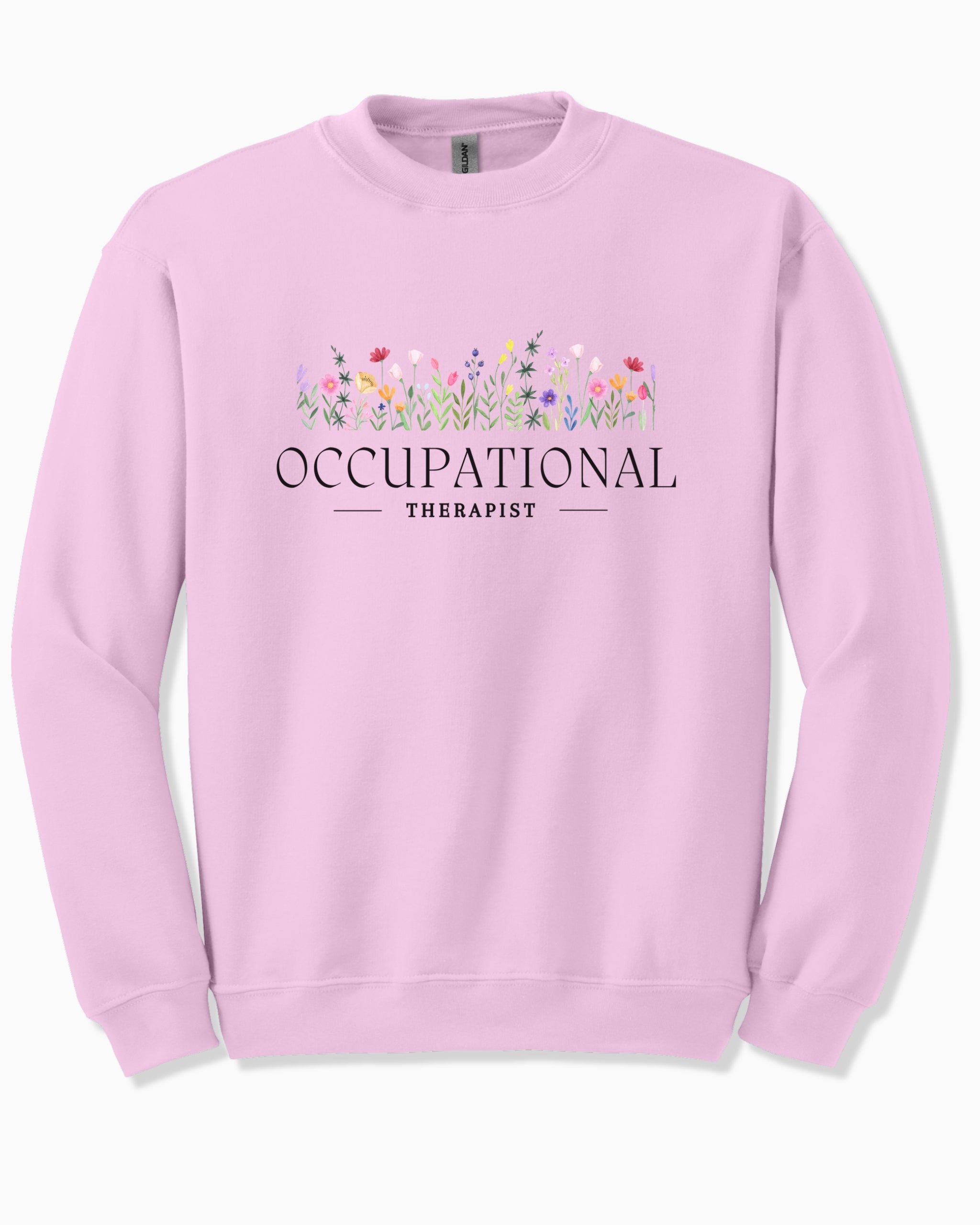 Occupational Therapist Floral Sweatshirt
