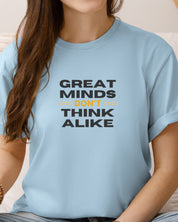 Great Minds Don't Think Alike Tee-Neurodiversity, ADHD & Autism Awareness & Acceptance T-Shirt by Daily Bloom
