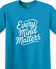 Every Mind Matters Tee-Neurodiversity, ADHD & Autism Awareness & Acceptance T-Shirt by Daily Bloom