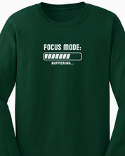 ADHD Focus Mode Buffering Long Sleeve T-Shirt