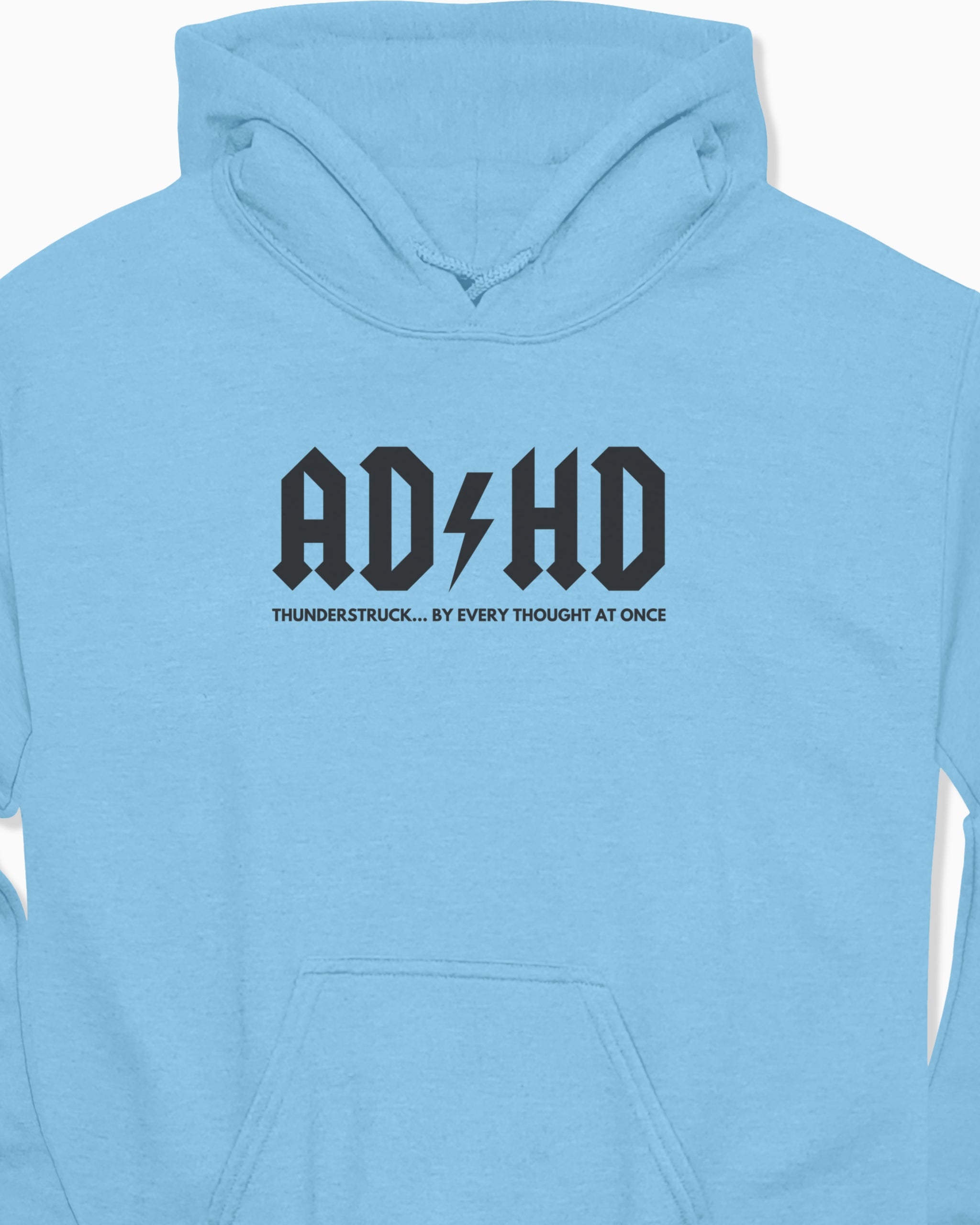 AD/HD Thunderstruck Hoodie