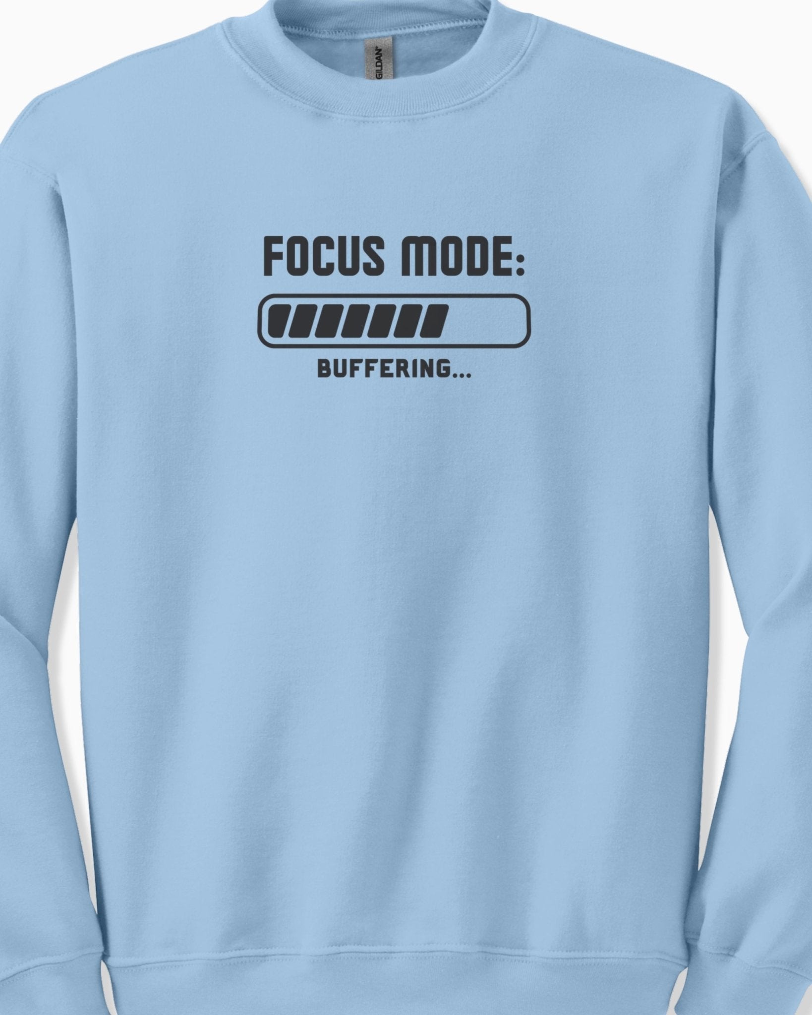 Autism Sweatshirt - ADHD Focus Mode Buffering Sweatshirt - Daily Bloom