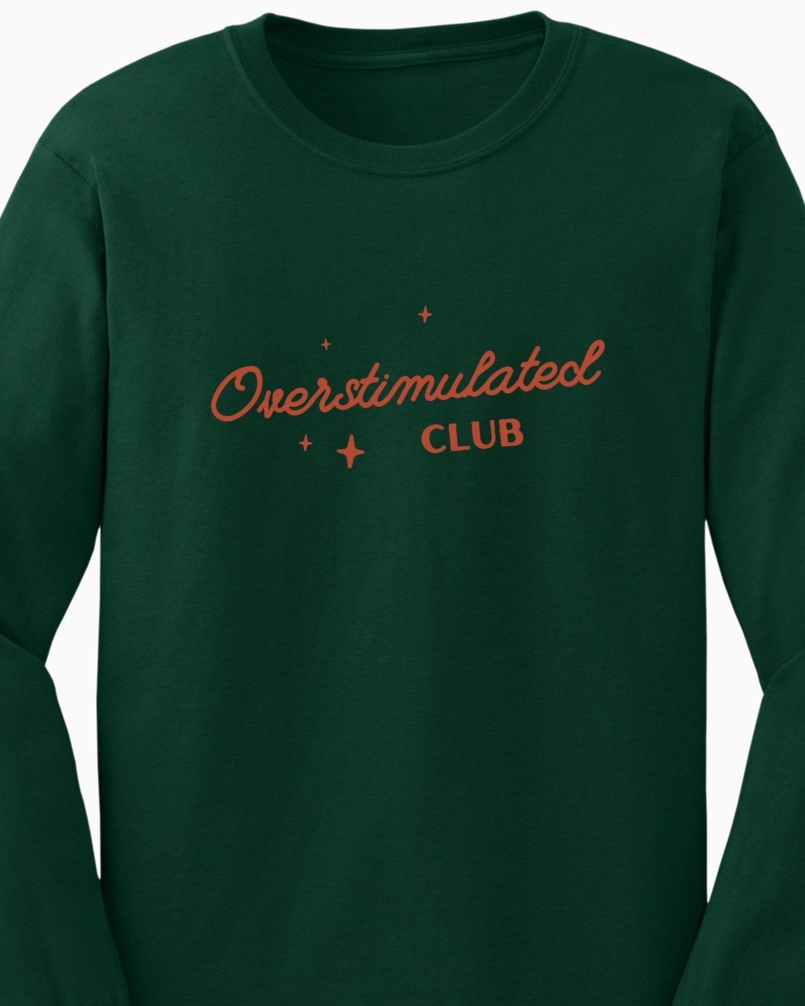 Autism Long - sleeve - Overstimulated Club Long Sleeve T-Shirt - Daily Bloom