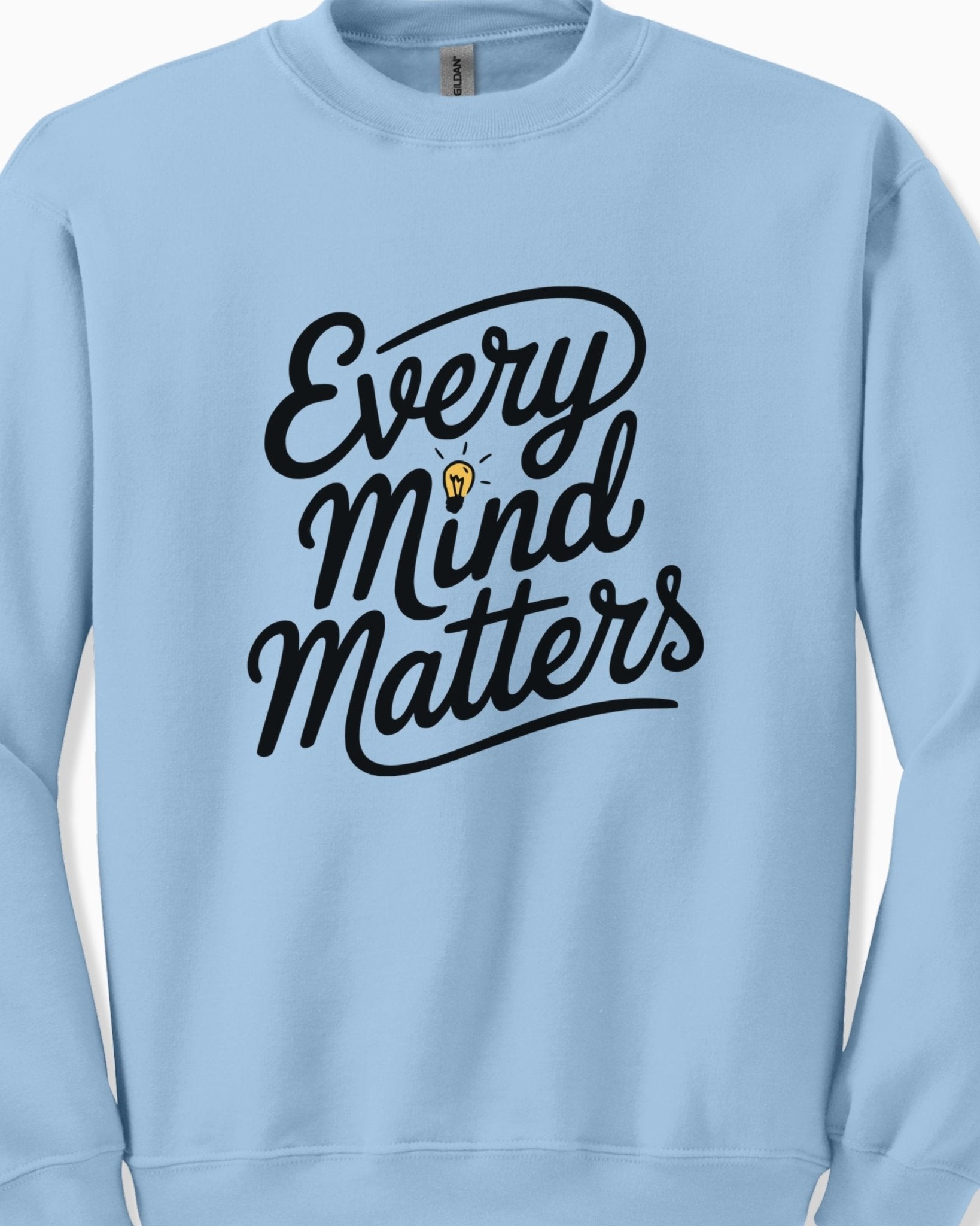 Autism Sweatshirt - Every Mind Matters Sweatshirt - Daily Bloom