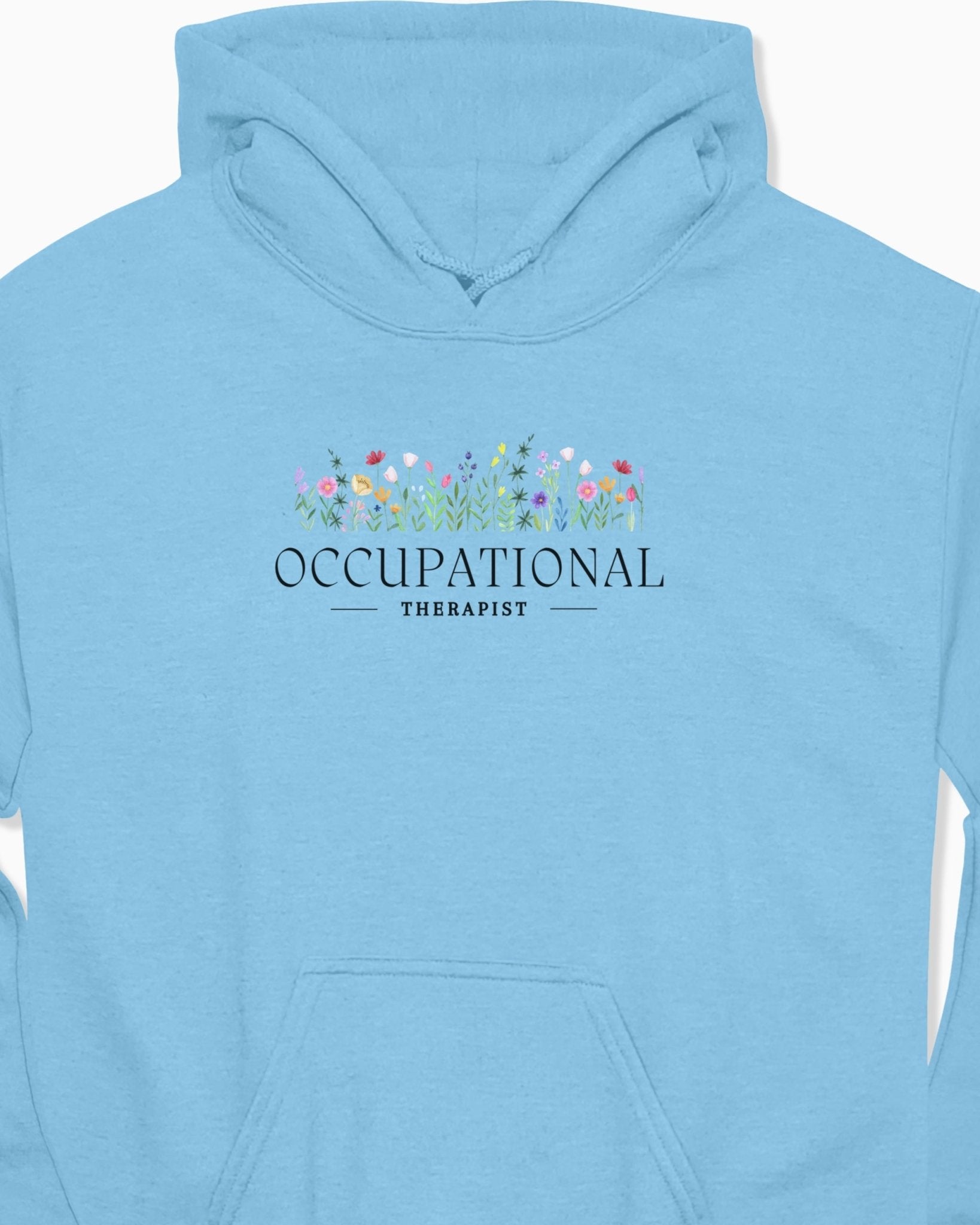 Autism Hoodie - Occupational Therapist Floral Hoodie - Daily Bloom