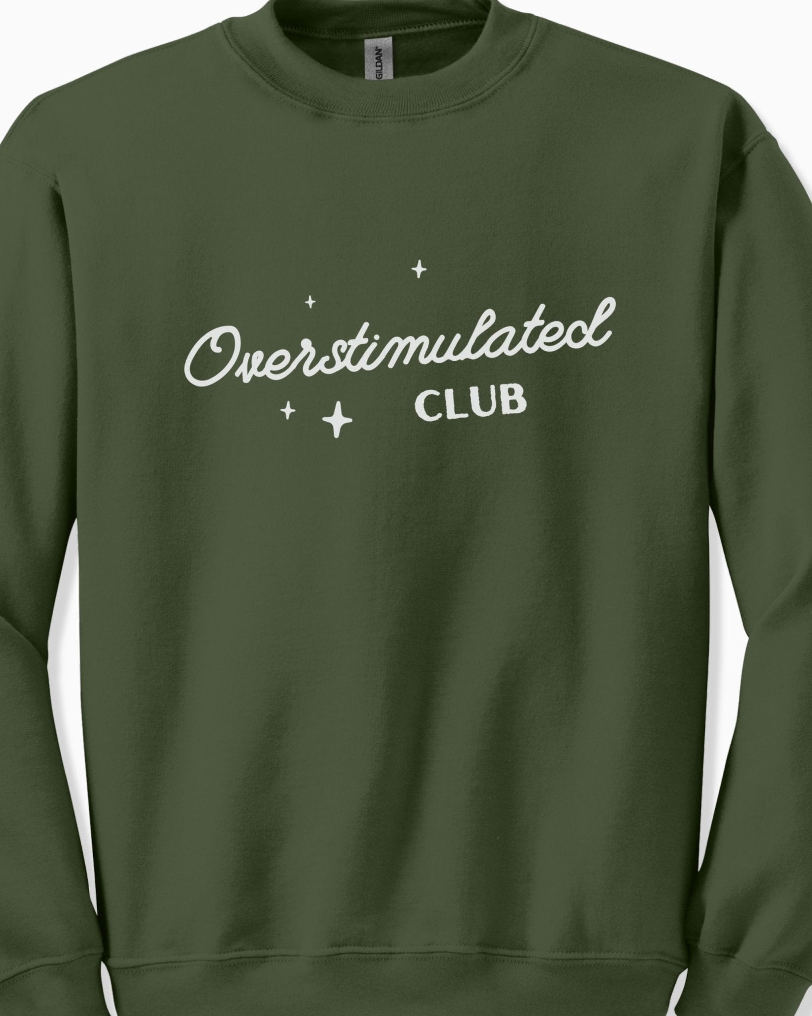 Autism Sweatshirt - Overstimulated Club Sweatshirt - Daily Bloom