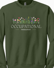 Occupational Therapist Floral Sweatshirt