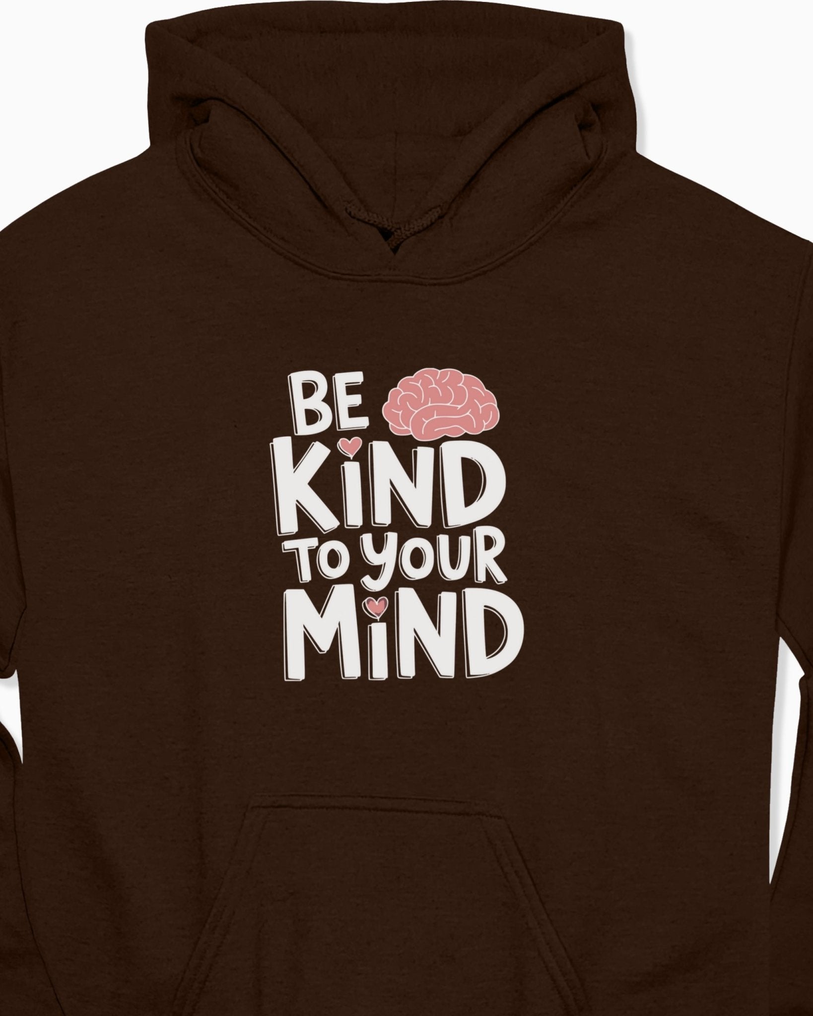 Autism Hoodie - Be Kind to Your Mind Hoodie - Daily Bloom