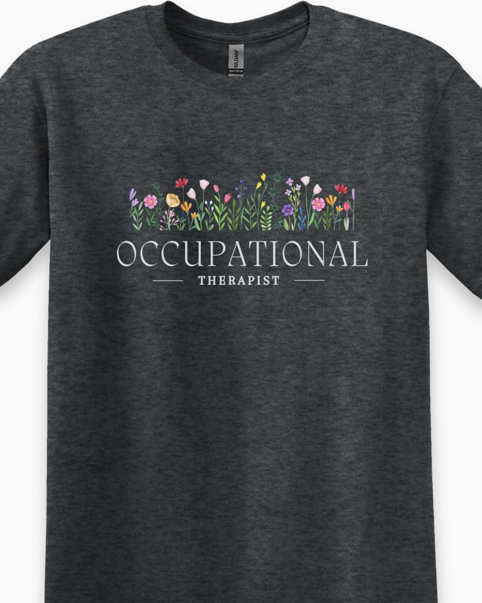 Autism T-Shirt - Occupational Therapist Floral Tee - Daily Bloom