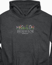 Behavior Therapist Floral Hoodie