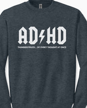 AD/HD Thunderstruck Sweatshirt